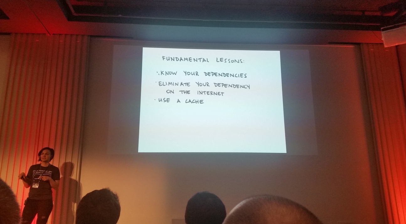 Fundamental Lessons: Know your dependencies, eliminate your dependency on the internet, use a cache